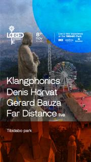 Locked Outdoor Pres.Last Dance! With: Klangphonics + Denis Horvat + Gerard Bauza + Far Distance