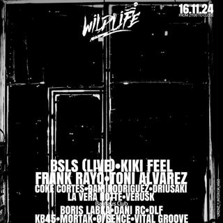 Wildlife With Bsls (Live) + Kiki Feel + Toni Alvarez (Vigo)