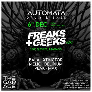 Drum & Bass - Freaks & Geeks At The Garage Club Barcelona By Automata Dnb