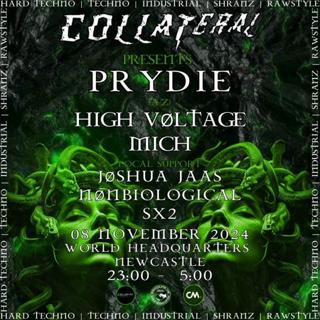 Collateral Presents Prydie, High Vøltage & Mich