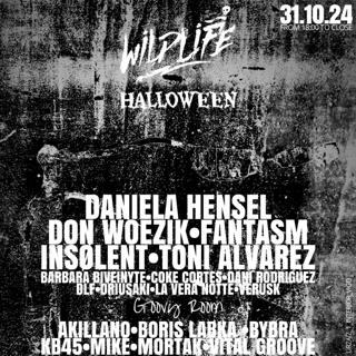 Wildlife X Halloween With Daniela Hensel + Don Woezik + Fantasm + Insølent