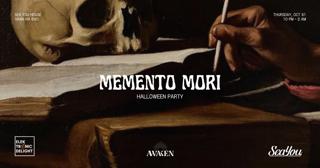 Awaken Presents: Memento Mori (Halloween Party)