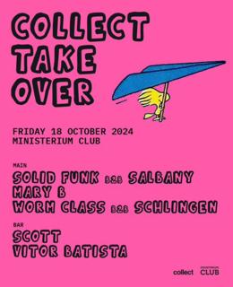 Ministerium Club X Collect Takeover // Solid Funk B2B Salbany, Mary B, Scott & More