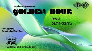 Golden Hour W/Pristál & Collin Mckenna (Free Day Party)