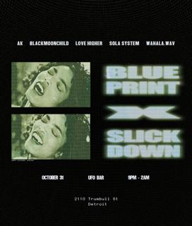 Blueprint X Slick Down