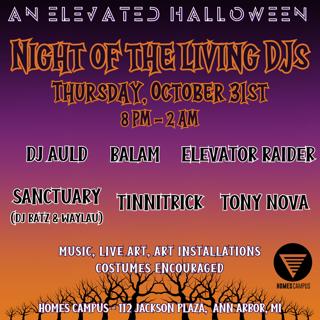 An Elevated Halloween: Night Of The Living Djs