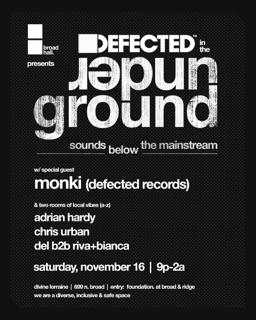 Bh. P/ Defected In The Underground. W/ Monki, Del, Riva+Bianca, Adrian Hardy & Chris Urban 