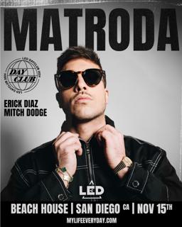 Led Day Club With Matroda