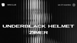 Mini Club: Under Black Helmet / Zimer