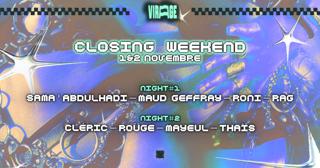 Virage Closing Week-End: Sama' Abdulhadi, Cleric, Roüge