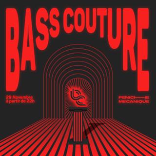 Bass Couture X Peniche Mecanique With Léon - Unknown Records