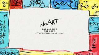 No Art Ade Closing - The Loft