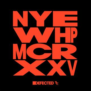 Defected & Glitterbox - New Year'S Eve