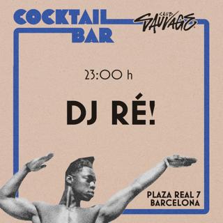 Cocktail Bar Session With Dj Ré