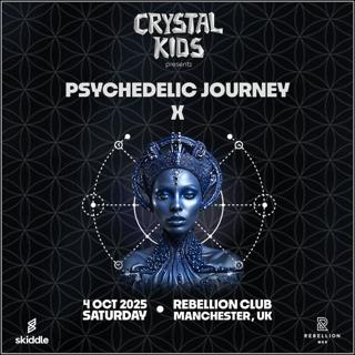 Crystal Kids: Psychedelic Journey X