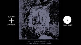 Sutekh Hexen + Trepaneringsritualen + Curse All Kings / Urban Spree, Berlin