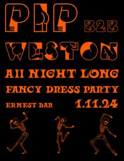 Pip B2B Weston All Night Long