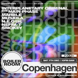 Boiler Room: Copenhagen - Saturday