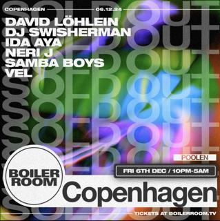 Boiler Room: Copenhagen - Friday