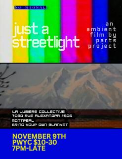 Just A Streetlight: An Ambient Film By Parts Project