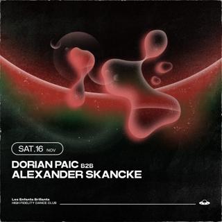 Les Enfants Pres. Dorian Paic B2B Alexander Skancke All Night Long