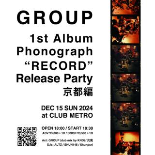 Group 1St Album Phonograph『Record』Release Party 京都編