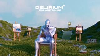 Delirium² One Last Dance