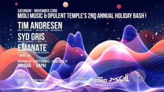 Mioli Music & Opulent Temple'S 2Nd Annual Holiday Bash