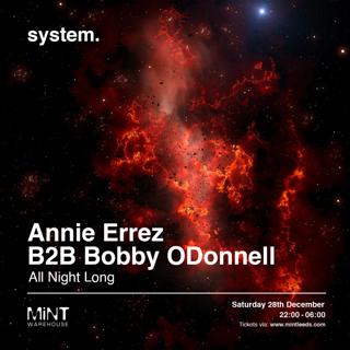 System. Presents Annie Errez & Bobby Odonnell All Night Long