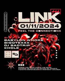 Link-Babylon Wore, Bigotexxx,Dj Badtrip, Khole