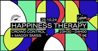 Happiness Therapy: Crowd Control + Maggy Smiss