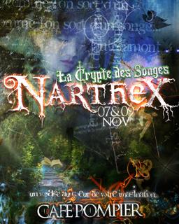 Narthex: La Crypte Des Song·Es