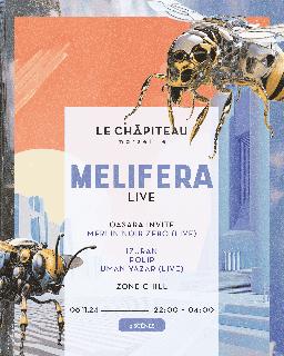 Melifera Live W/ Izuran, Polip, Uman Yazar & More