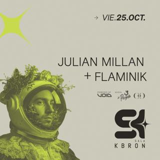 Julian Millan + Flaminik