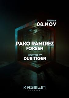 Pako Ramirez, Foksen: Hosted By Dub Tiger