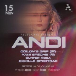 Allégorie Presenta: Andi, Yami Spechie & Odilon'S Grip En Bogota