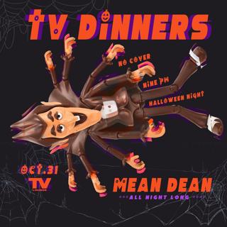 Tv Dinners Halloween Edition: The Mean Dean House Of Haunt