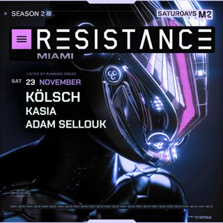 Resistance - Kölsch, Kasia, Adam Sellouk