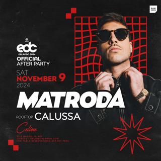 Edc Orlando Official Afterparty With Matroda & Calussa