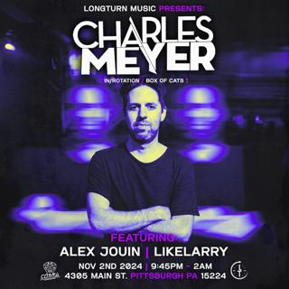 Longturn Presents: Charles Meyer