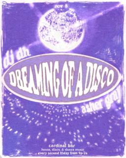 Dreaming Of A Disco - Asher Gray