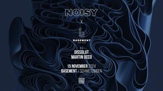 Noisy With Martin Occo & Dissolut