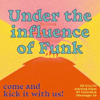 Under The Influence Of Funk