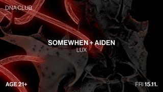 Syndikat Sessions W/ Somewhen + Aiden + Lux