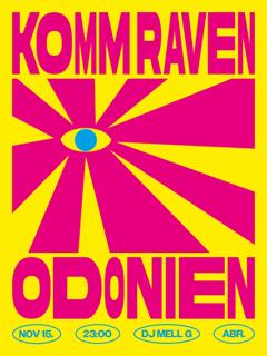 Komm Raven W Dj Mell G, Abr., Turk Turkelton, Hihat, Slaymira