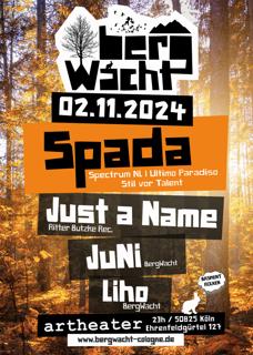 Bergwacht Mit Spada & Just A Name