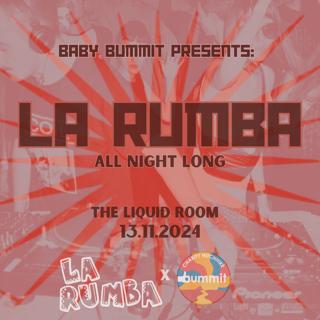 La Rumba (All Night Long) At The Liquid Room