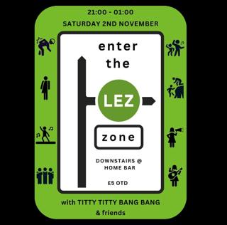 Enter The Lez Zone