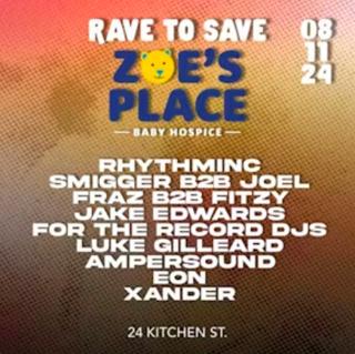 Rave To Save Zoe'S Place