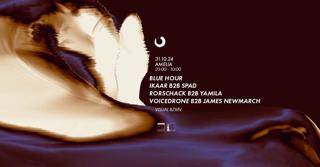 Closer #93-Amelia ///Blue Hour-Ikaar B2B Spad-Rorschack B2B Yamila-Voicedrone B2B James Newmark